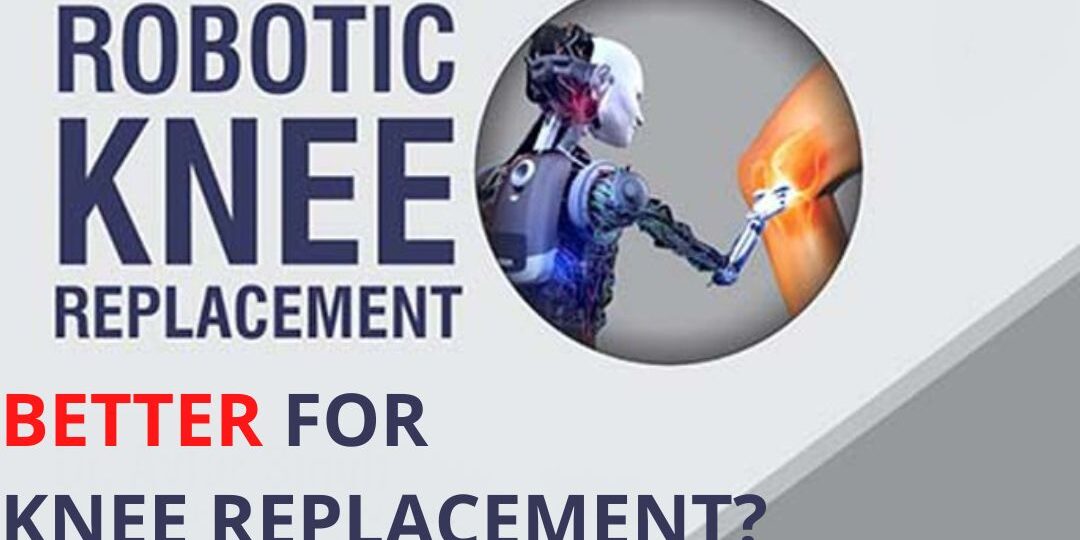 Robotic Knee Replacement Surgery In Mumbai