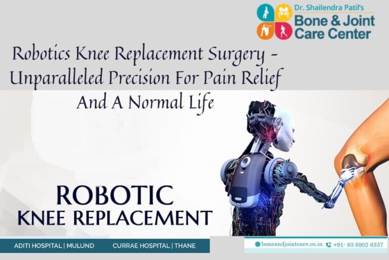 https://boneandjointcare.co.in/wp-content/uploads/2022/10/Robotics-Knee-Replacement-Surgery-In-Mumbai-768x513.jpg