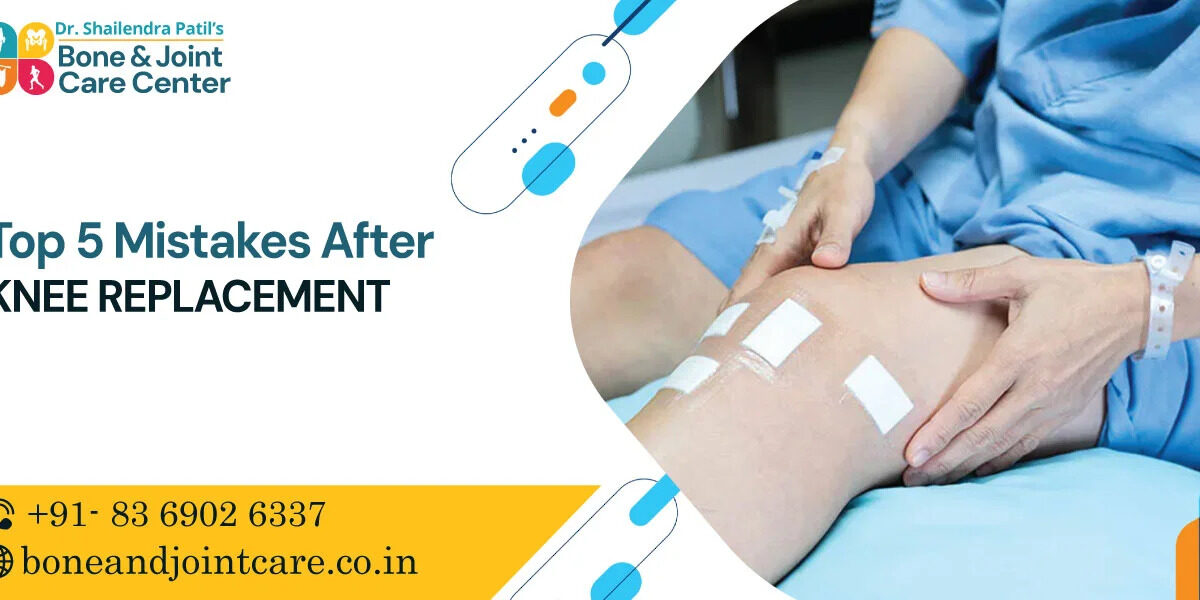 top 5 mistakes after knee replacement