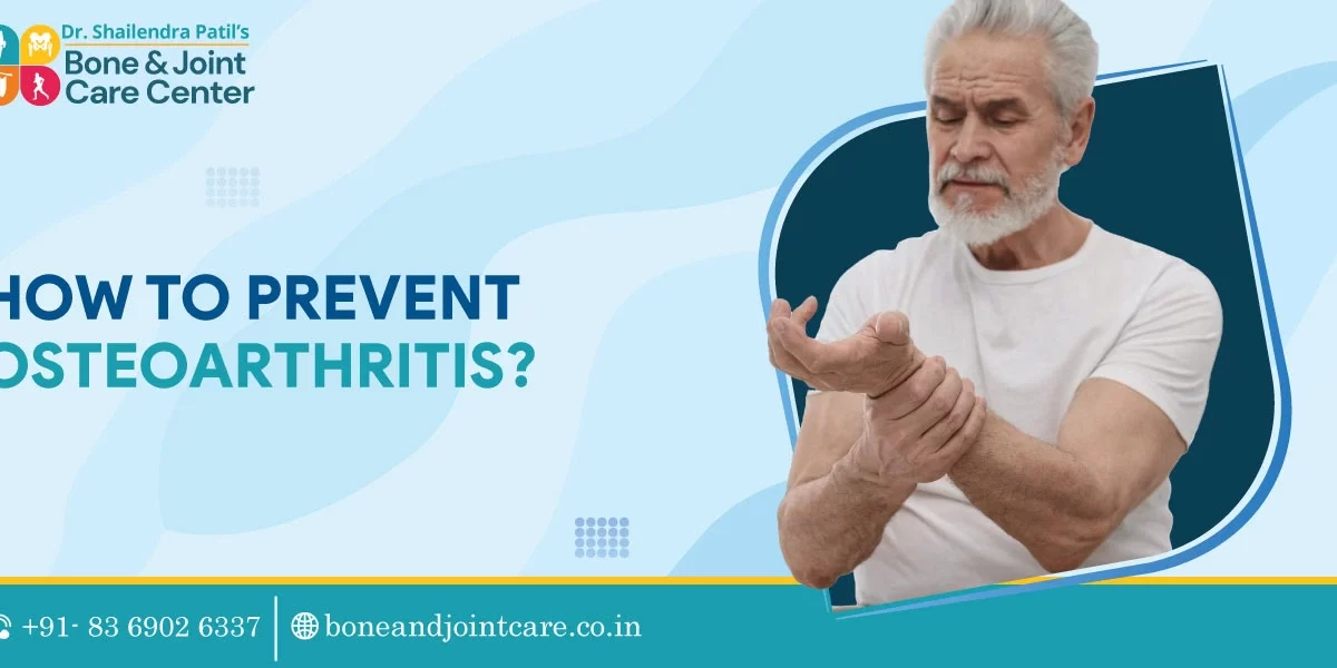 how to prevent osteoarthritis