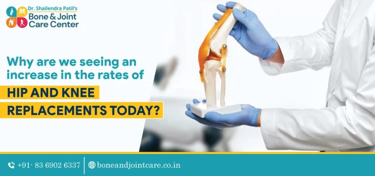 why are we seeing an increase in the rates of hip and knee replacements today