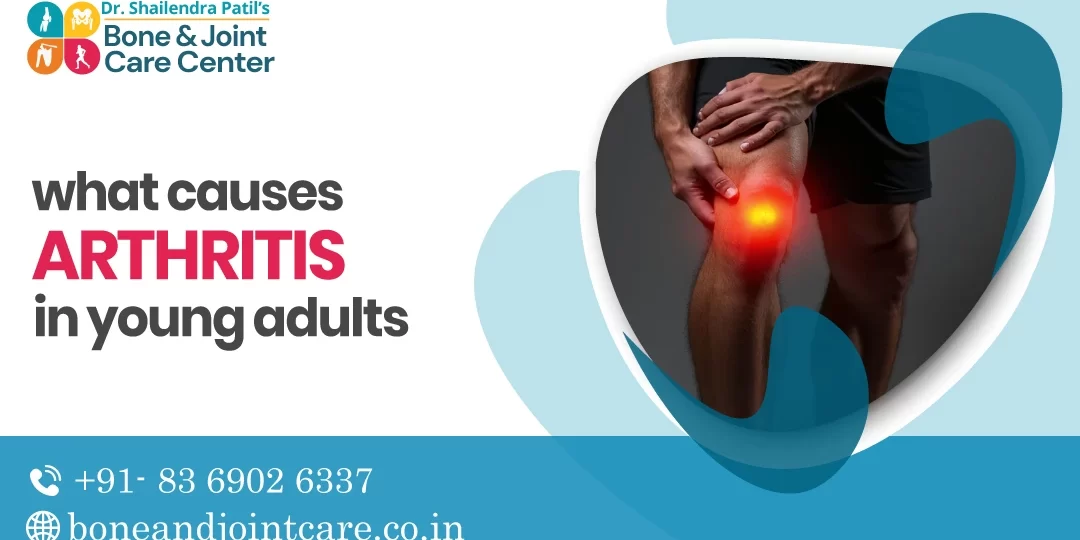What Causes Arthritis in Young Adults