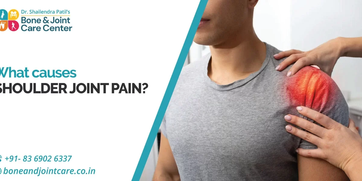 What Causes Shoulder Joint Pain